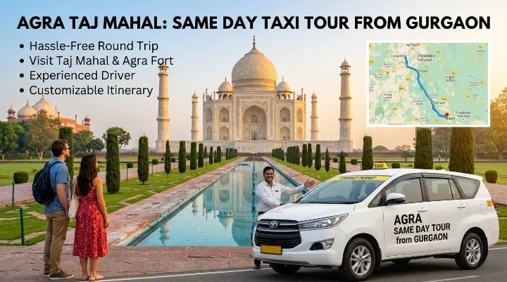 Agra Taj Mahal Same Day Taxi Tour from Gurgaon